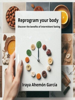 cover image of Reprogram your body
